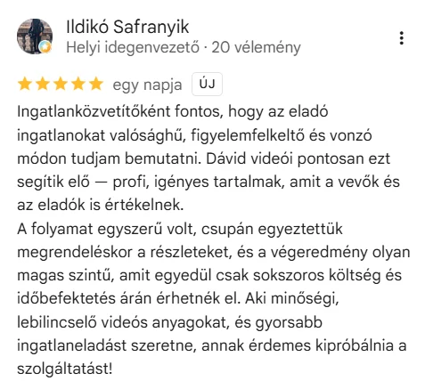 Safranyik Ildikó 5 csillagos Google-véleménye az A Te Lakásod AI ingatlanvideó szolgáltatásról